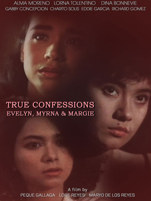 True Confessions: Evelyn, Myrna, & Margie Poster