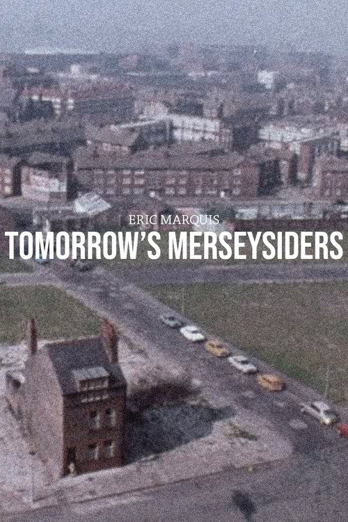 Tomorrow's Merseysiders Poster