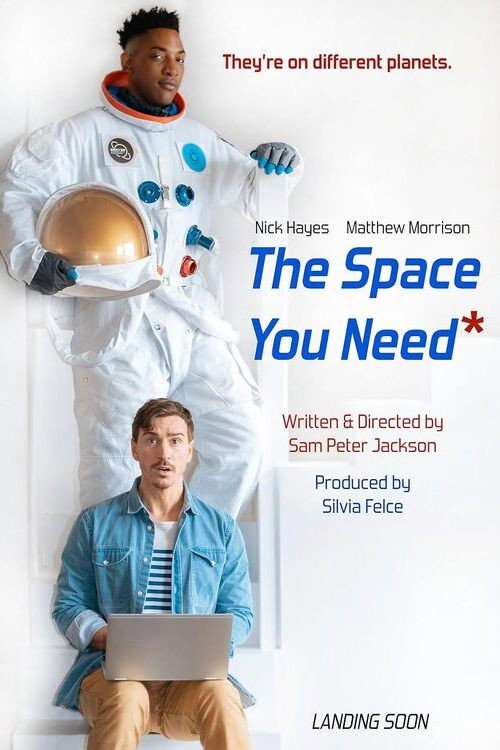The Space You Need Poster