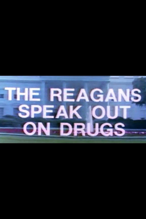 The Reagans Speak Out on Drugs Poster