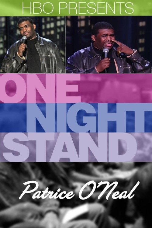 Patrice O'Neal: One-Night Stand Poster