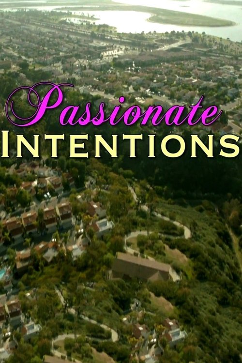 Passionate Intentions Poster