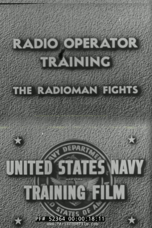 Radio Operator Training: The Radioman Fights Poster