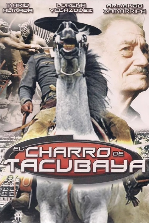 El charro de Tacubaya Poster