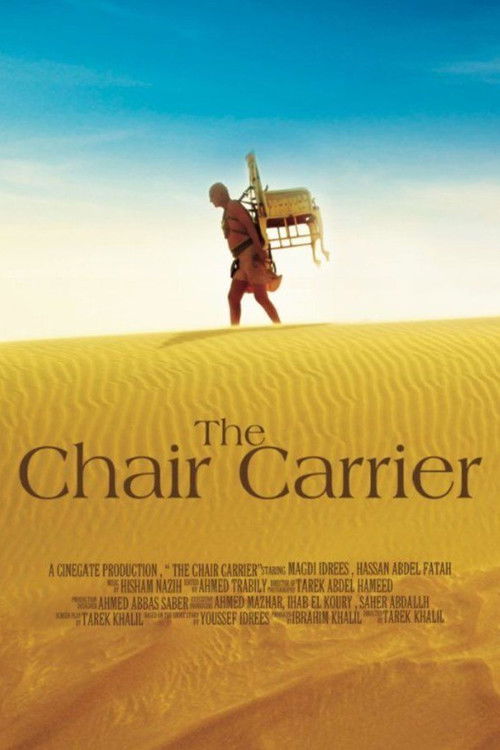 The Chair Carrier Poster