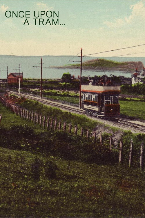 Once Upon a Tram Poster