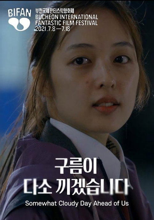 Somewhat Cloudy Day Ahead of Us Poster