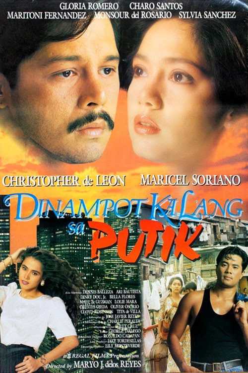 Dinampot Ka Lang sa Putik Poster