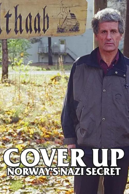Cover Up: Norway's Nazi Secret Poster