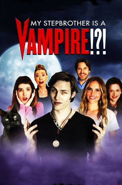 My Stepbrother Is a Vampire!?! Poster