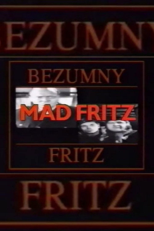 Mad Fritz Poster