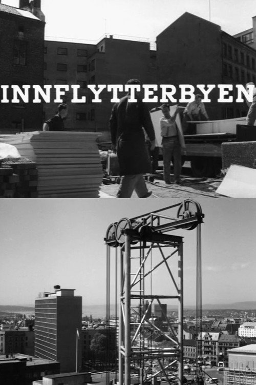 Oslofilm: Innflytterbyen Poster