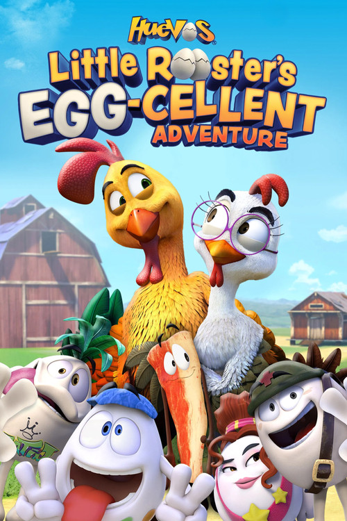 Huevos: Little Rooster's Egg-Cellent Adventure Poster