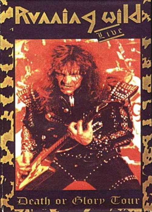 Running Wild: Death Or Glory Tour Poster
