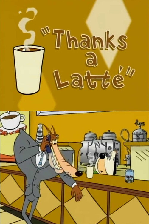 Thanks a Latte Poster