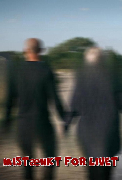 Dokumentar: Mistænkt for livet Poster