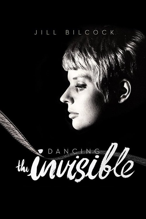 Jill Bilcock: Dancing the Invisible Poster