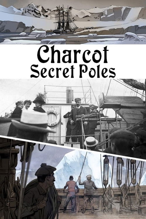 Charcot: Secret Poles Poster