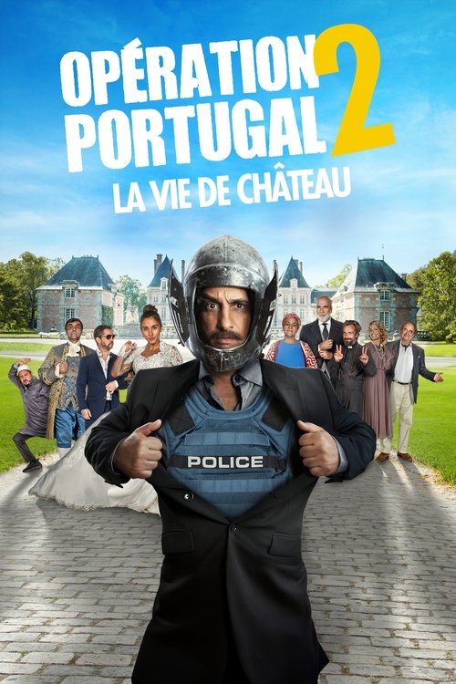 Opération Portugal 2 : La Vie de château Poster