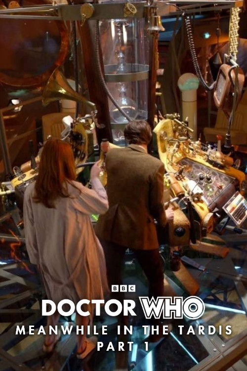 Doctor Who: Meanwhile in the TARDIS: Part 1 Poster