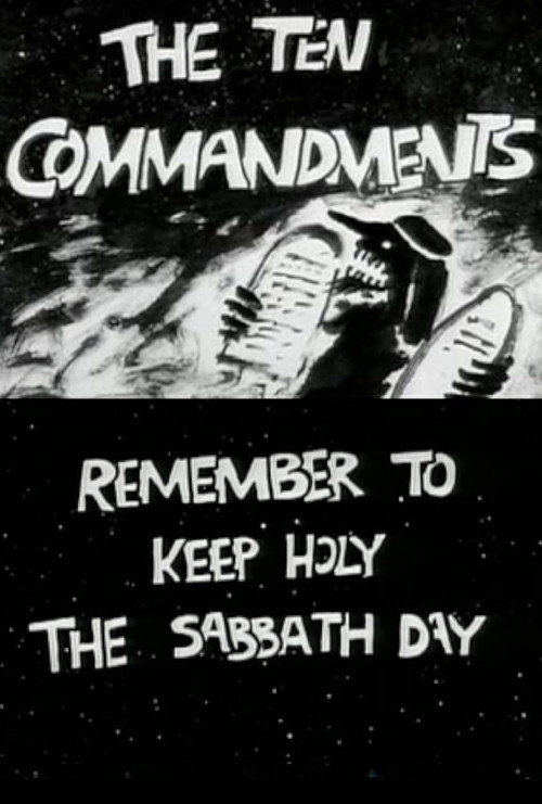The Ten Commandments Number 3: Remember to Keep Holy the Sabbath Day Poster