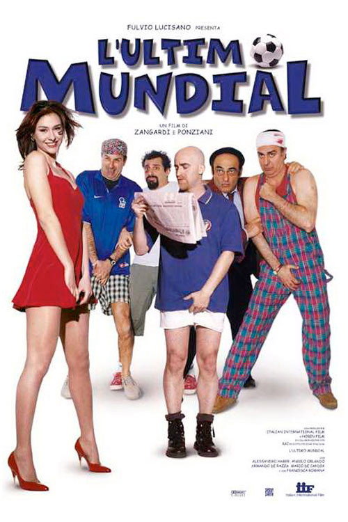 L'ultimo mundial Poster