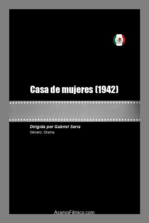 Casa de mujeres (la historia de seis pecadoras) Poster