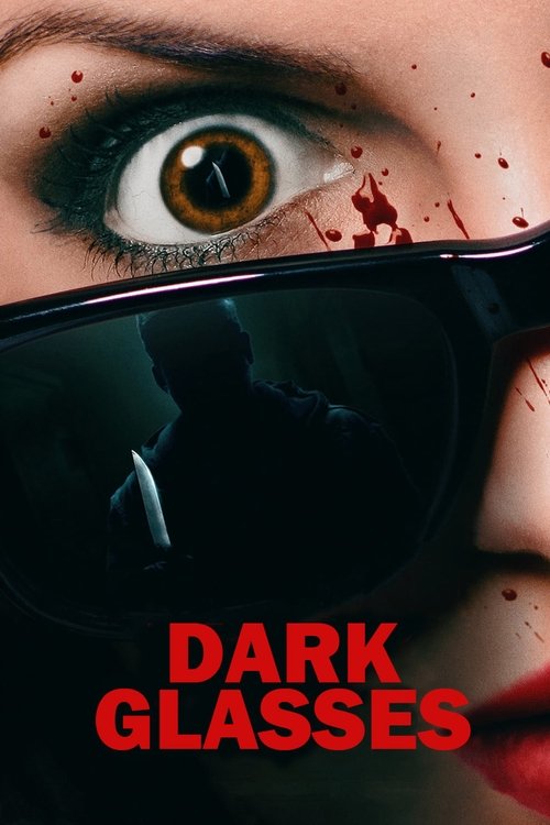 Dark Glasses Poster