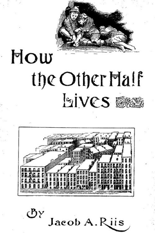 How the Other Half Lives and Dies Poster