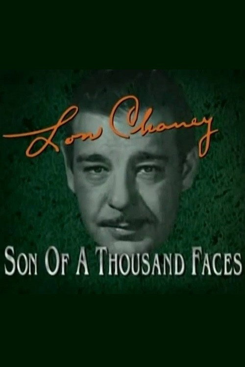 Lon Chaney: Son of a Thousand Faces Poster