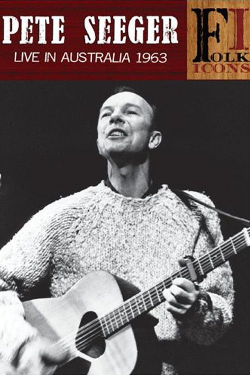 Pete Seeger - Live In Australia Poster