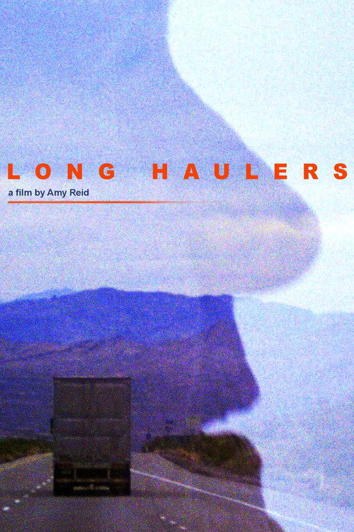 Long Haulers Poster