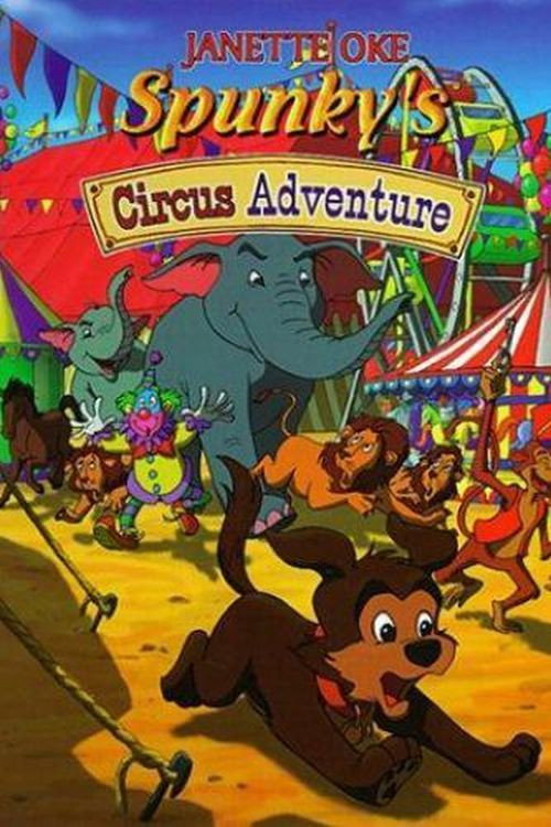 Spunky's Circus Adventure Poster