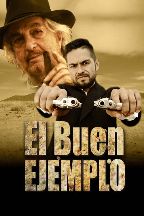El buen ejemplo Poster