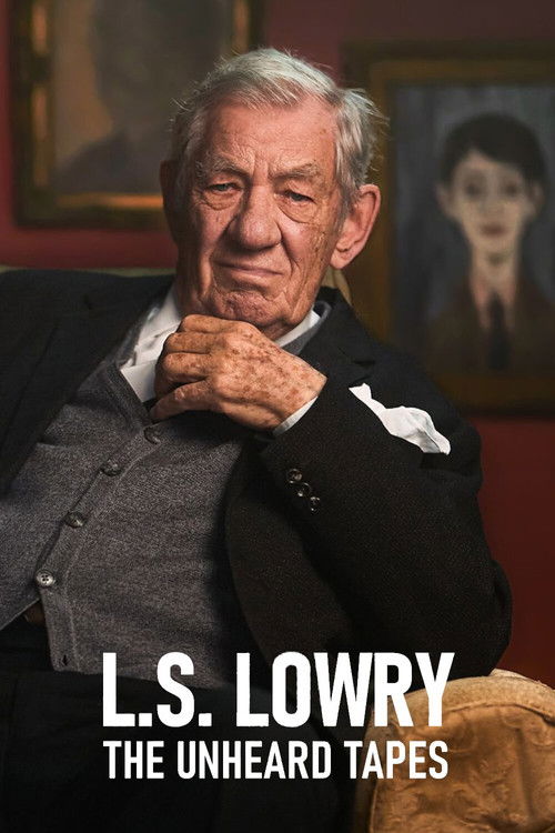 LS Lowry: The Unheard Tapes Poster