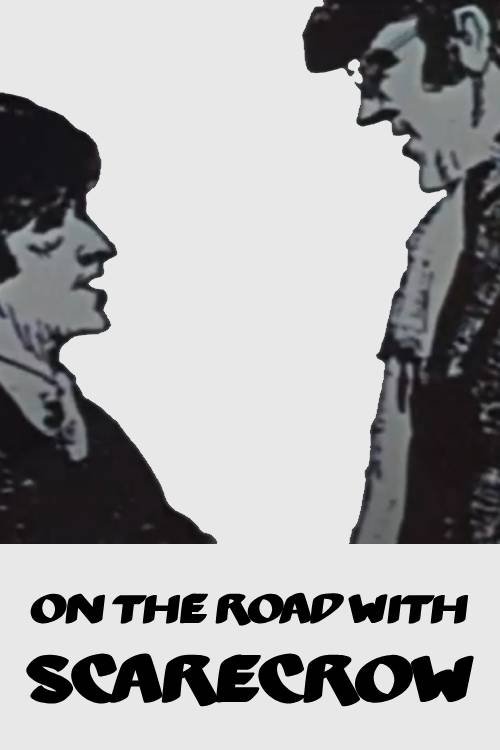 On the Road with: Scarecrow Poster