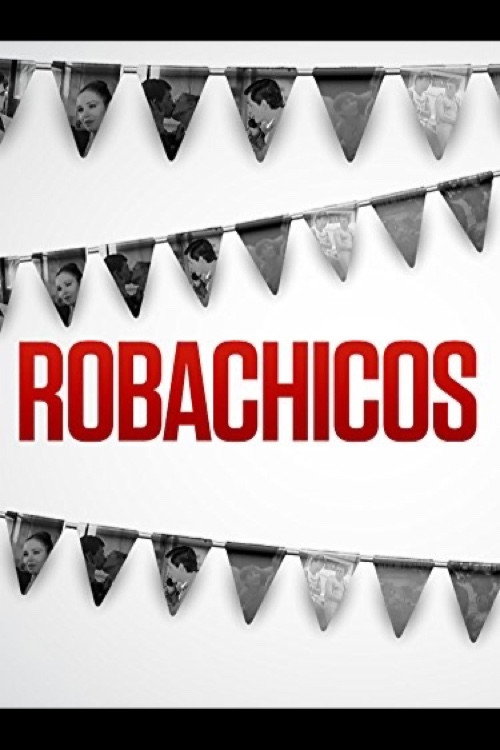Robachicos Poster