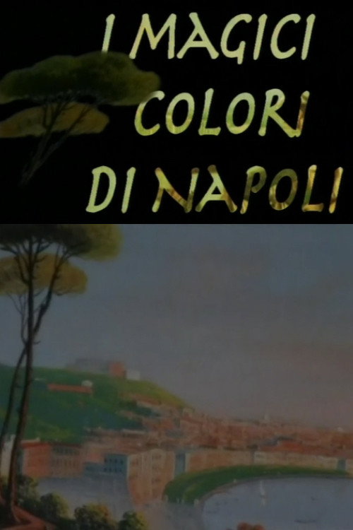 I magici colori di Napoli Poster