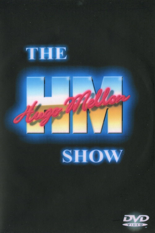 The Hugo Mellon Show Poster