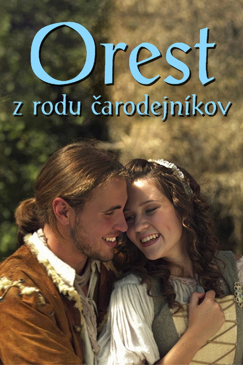Orest z rodu čarodejníkov Poster