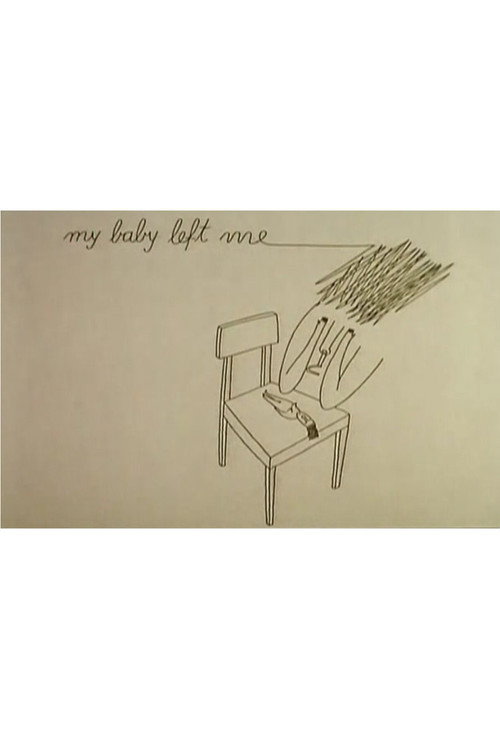 My Baby Left Me Poster