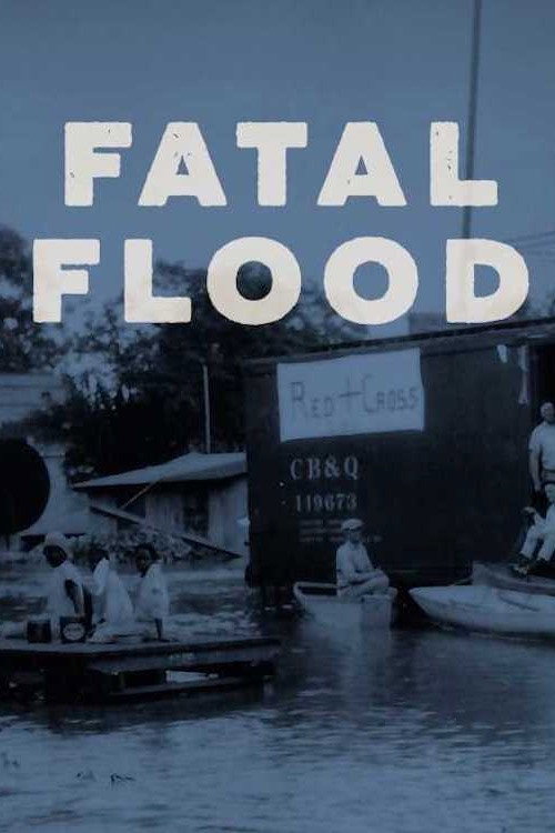 Fatal Flood Poster