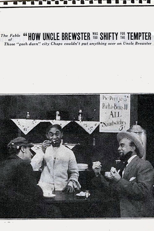 The Fable of 'How Uncle Brewster Was Too Shifty For the Tempter' Poster