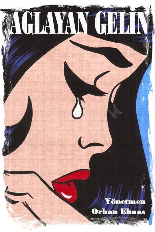 Ağlayan Gelin Poster