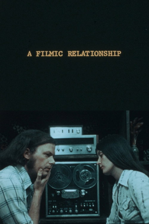 A Filmic Relationship Poster