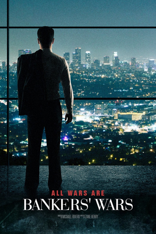 All Wars are Bankers' Wars Poster