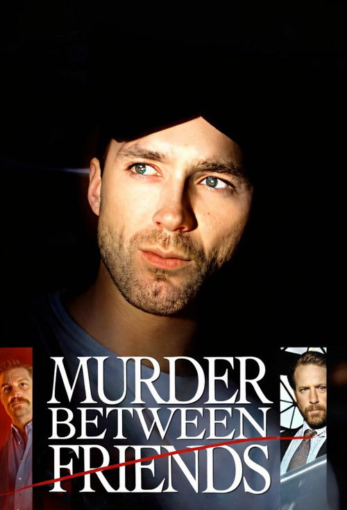 Murder Between Friends Poster