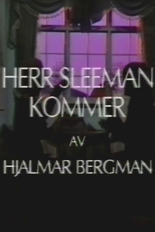 Mr. Sleeman Is Coming Poster