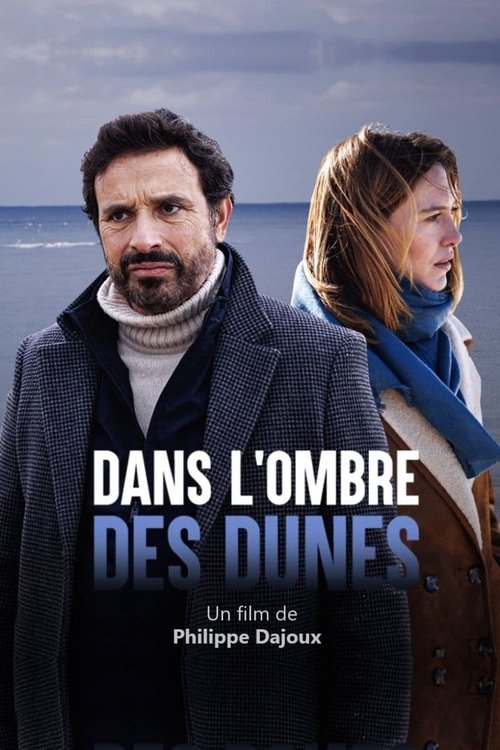 Dans l'ombre des dunes Poster