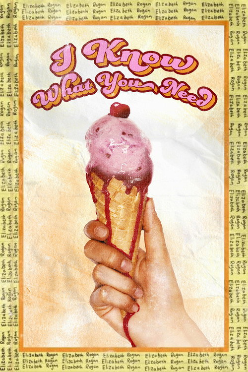 I Know What You Need Poster